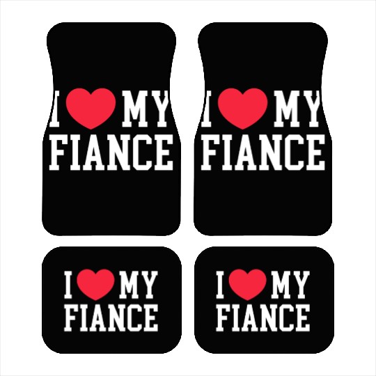 I Love My Fiance Car Mats