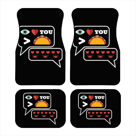 I love you more than tacos Car Mats