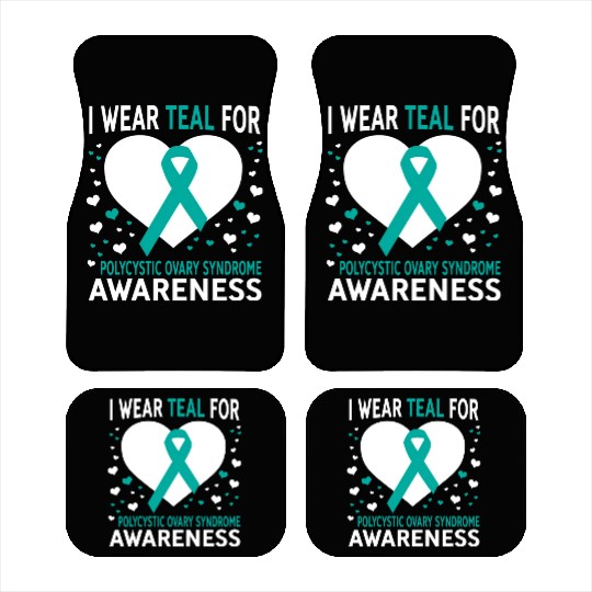 I Wear Teal For Support Pcos Awareness Car Mats