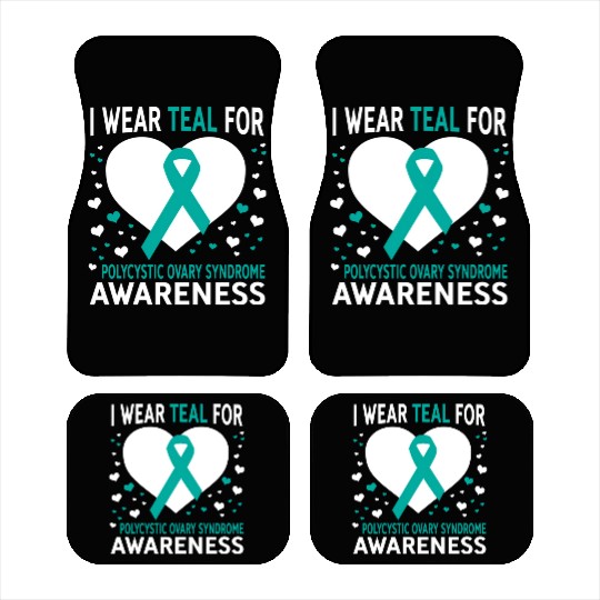 I Wear Teal For Support Pcos Awareness Car Mats