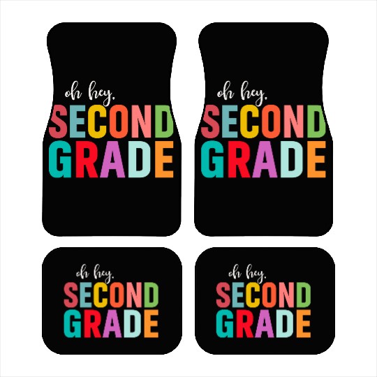 Back To School Oh Hey 2nd Grade Car Mats