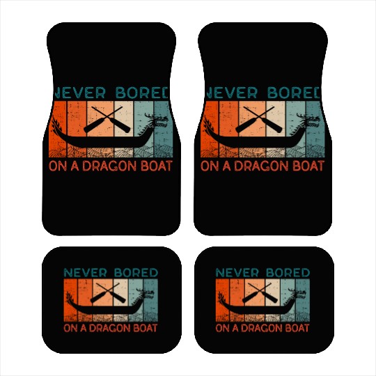 Never Bored On A Dragon Boat Funny Racing Car Mats