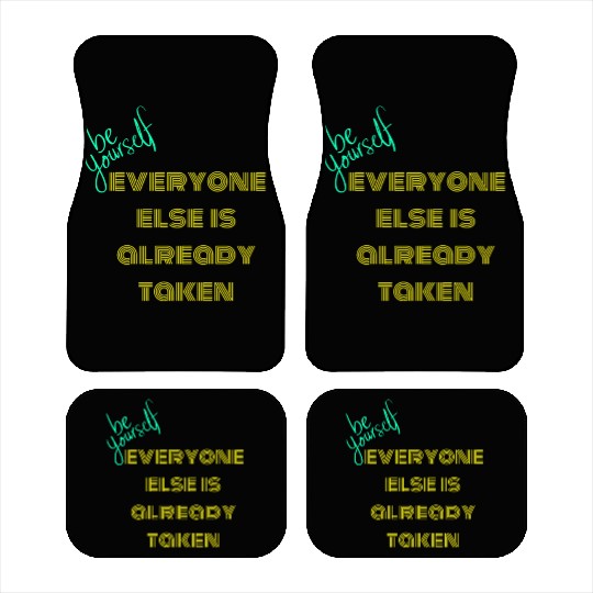 Unique Identity Car Mats - Be Yourself