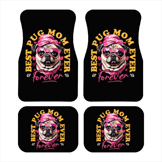 Best Pug Mom Ever Pugs Owner Vintage Pug Lovers Car Mats