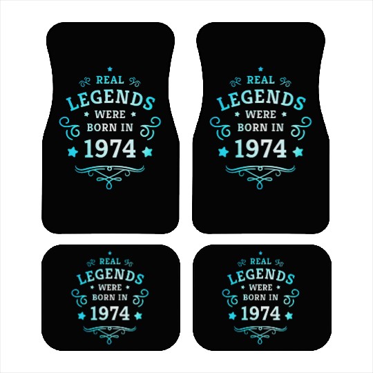 Real Legends were born in 1974 50th Birthday Gift Car Mats