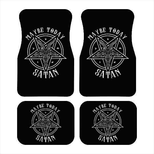 Maybe Today Satan I Satanic Baphomet Pentagram Car Mats