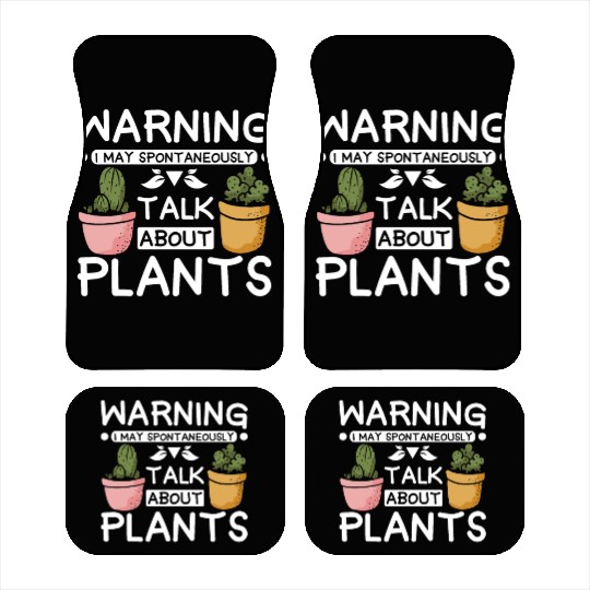 Botanist May spontaneously talk about plants Car Mats