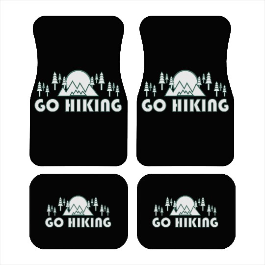 Take a Hike, Hiking Lover, Adventure, Nature. Car Mats