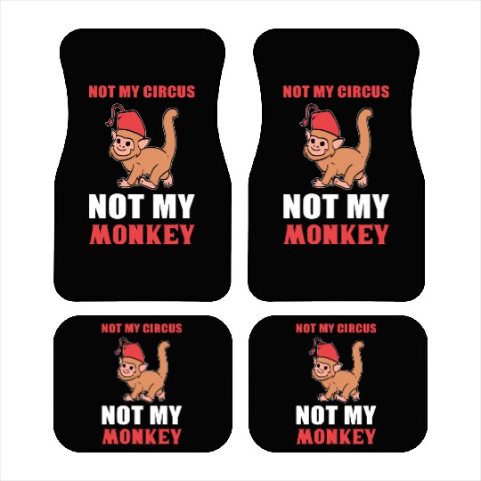 Not my Circus Animal Trainer Gift Car Mats