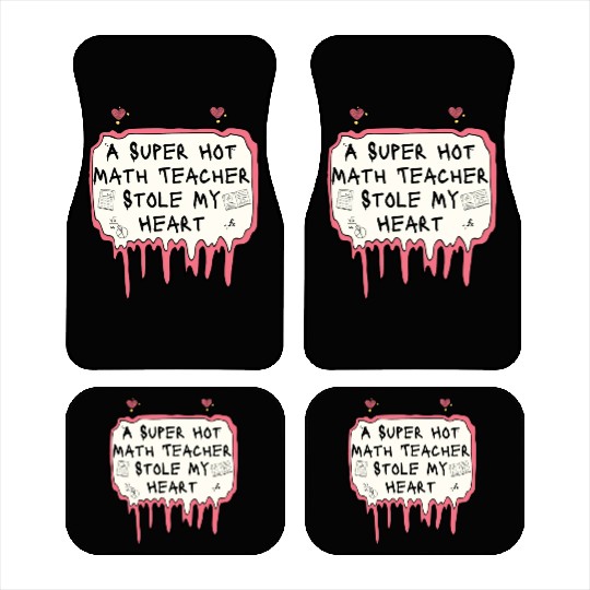 A Super Hot Math Teacher Stole My Heart Car Mats