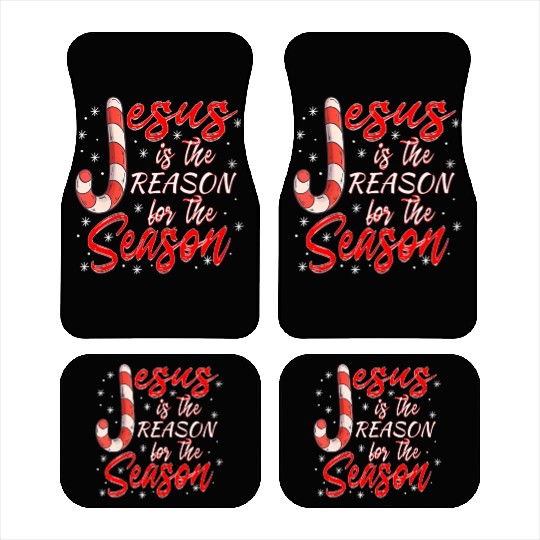 Jesus Is The Reason For The Season Merry Car Mats