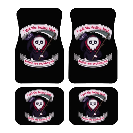 People Are Avoiding Me Grim Reaper Car Mats