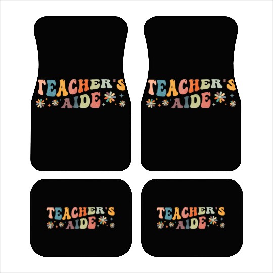 Groovy Teacher's Aide Teacher Assistant Car Mats