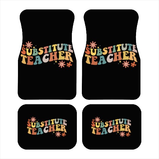 Substitute Teacher Back To School Sub Teacher Car Mats