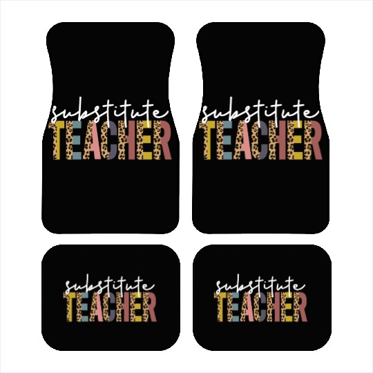 Substitute Teacher Back To School Sub Teacher Car Mats