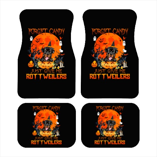 Forget Candy Just Give Me Rottweilers Pumpkin Car Mats