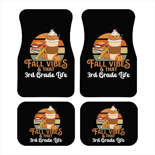 Fall Vibes That 3rd Grade Life Third Grader Car Mats
