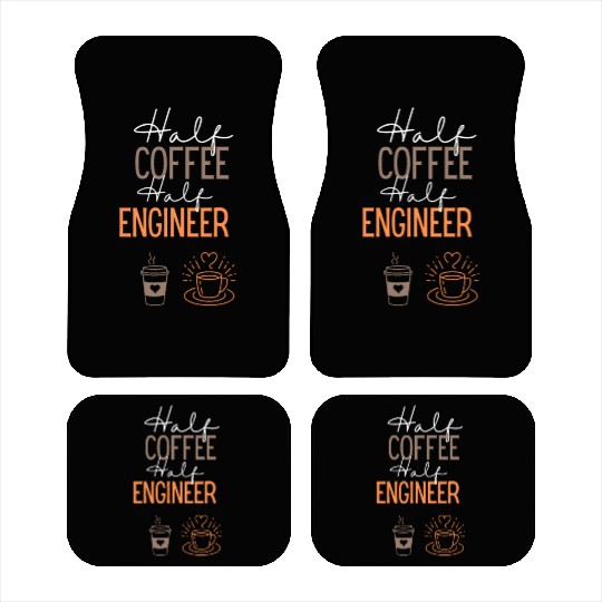 Funny Coffee and Engineer Job Car Mats