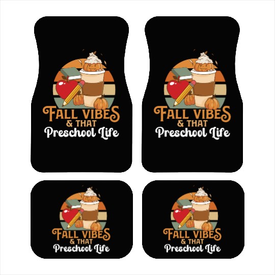 Fall Vibes That Preschool Life Pre K Teacher Car Mats
