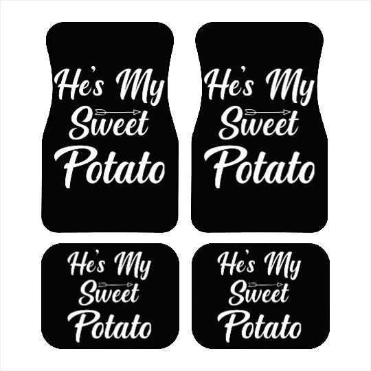 He s My Sweet Potato Thanksgiving Car Mats