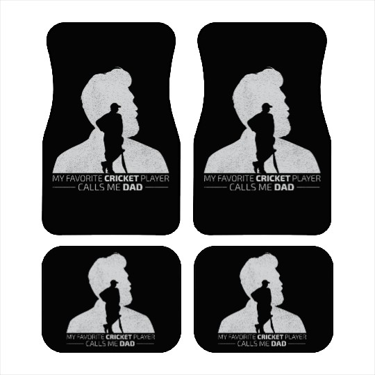 My Favorite Cricket Player Calls me Dad Car Mats