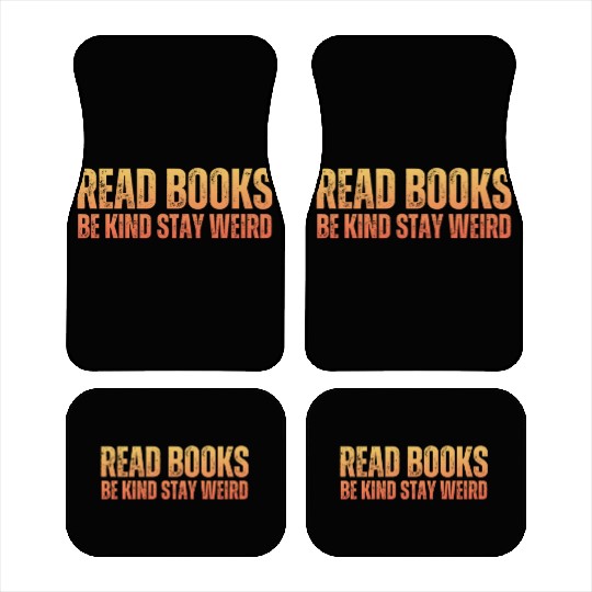 Read Books Be Kind Stay Weird Teacher Car Mats