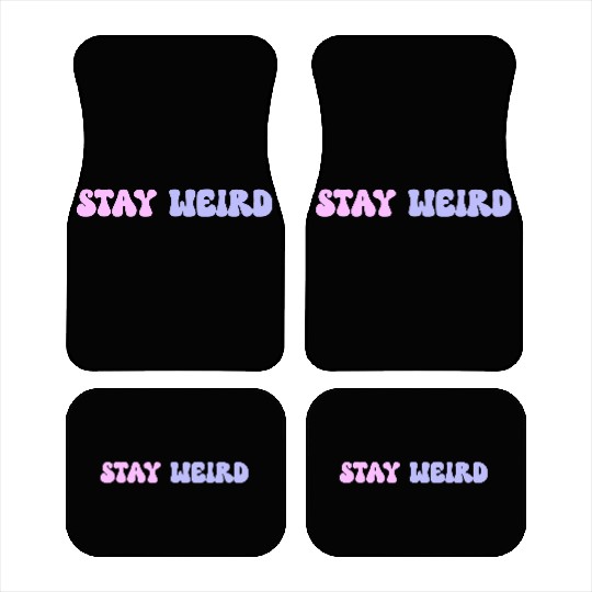 Stay Weird Groovy Retro Straight Car Mats