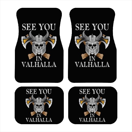 See You In Valhalla - Viking Car Mats