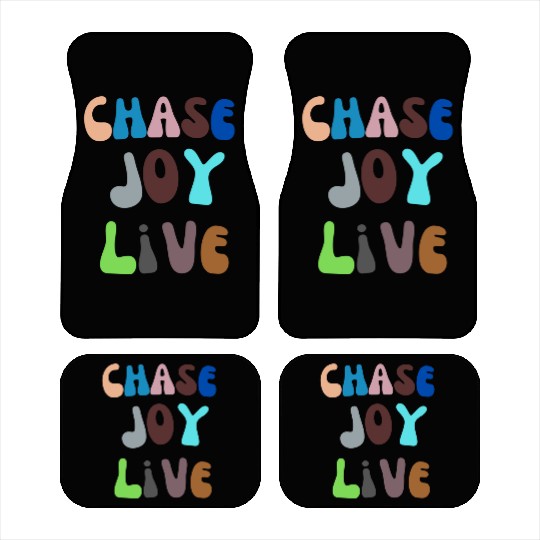 Chase Joy Live - Let Happiness Blossom with Every Car Mats