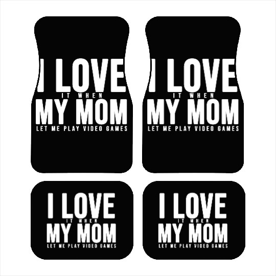 I Love My Mom Car Mats