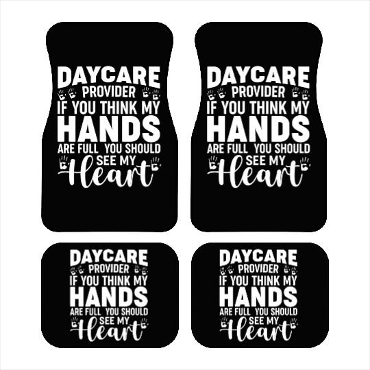 Daycare Provider Childcare Pre-k Teacher Appreciat Car Mats