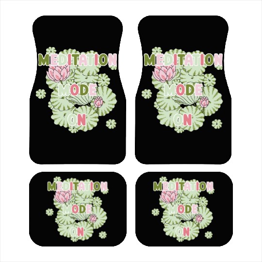 Lotus meditation mode on Car Mats