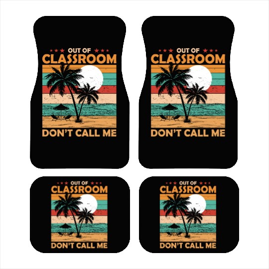 Teacher Retirement Out Of Classroom Retired Car Mats