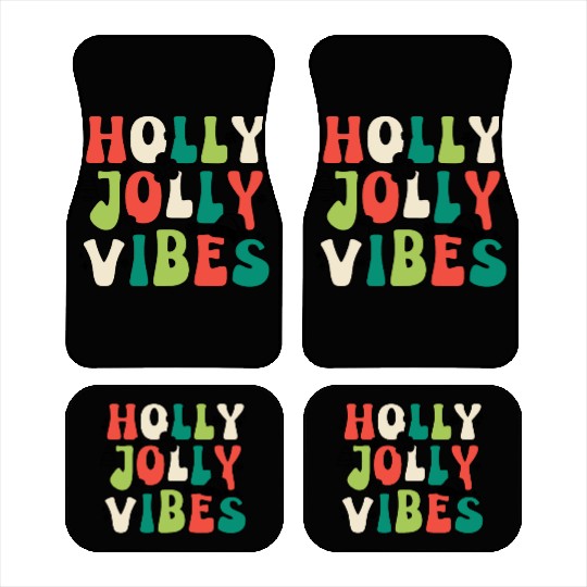 Holly Jolly Vibes Happy Xmas Christmas Holiday Car Mats