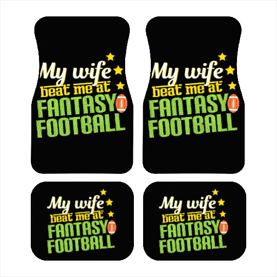 My Wife Beats Me At Fantasy Football Loser Men Car Mats