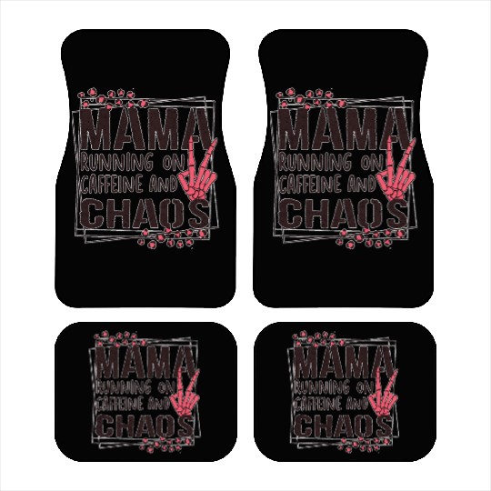 mama running on caffeine and chaos Car Mats