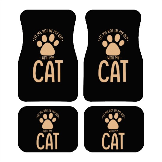 Cat Nap Laziness Let Me Rot In My Bed With My Cat Car Mats