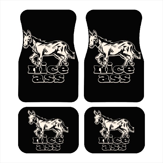 Nice Ass ©WhiteTigerLLC.Com LIKE US ON FACEBOOK Car Mats