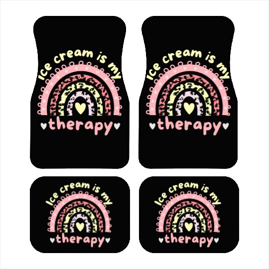 ice cream is my therapy Car Mats