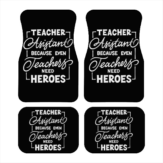 Teacher assistant Car Mats
