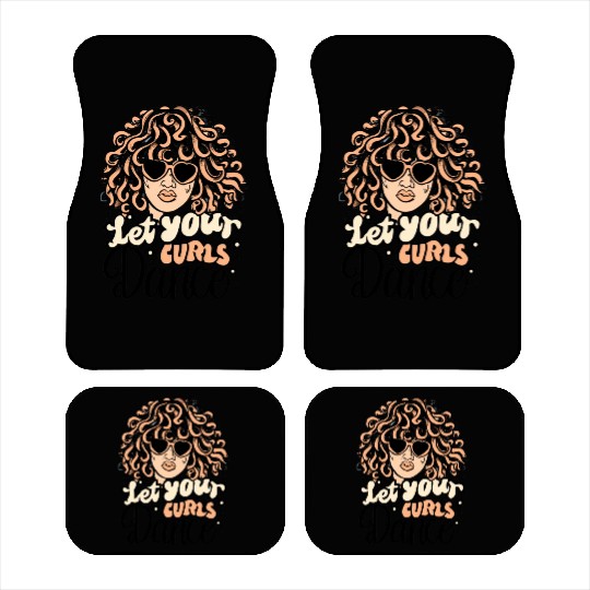 "Let Your Curls Dance Car Mats"
