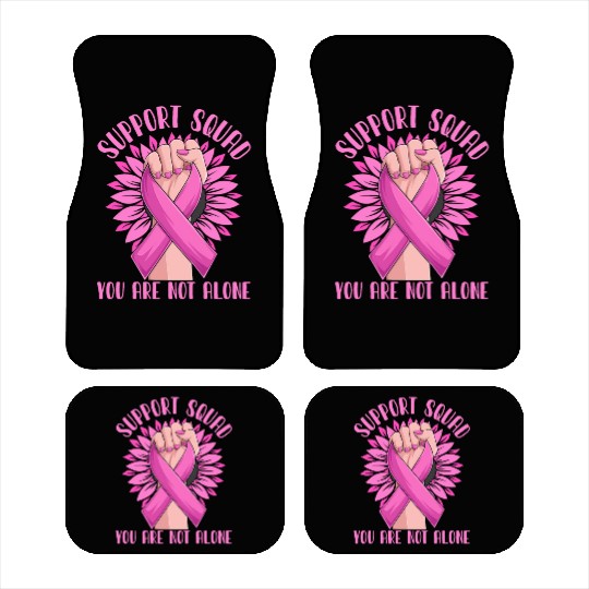 Support Squad You Are Not Alone Car Mats