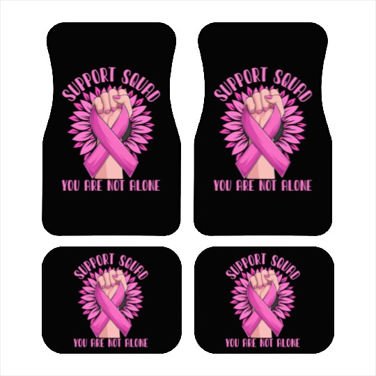 Support Squad You Are Not Alone Car Mats