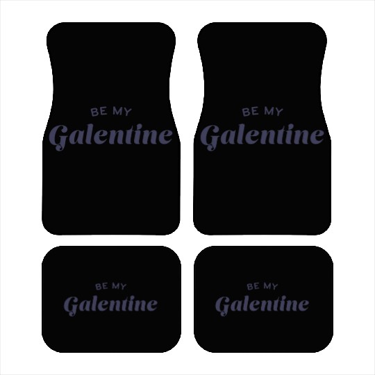 Be My Galentine. Galentine's Day Car Mats