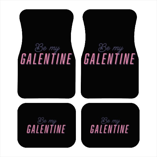 Be My Galentine. Galentine's Day Car Mats