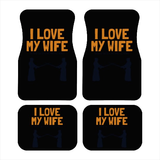 I love my Wife Kendo Kata Kenjusu Bokken Samurai Car Mats