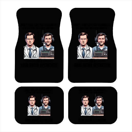 Real Doctor vs Amateur Ham Radio Operator Car Mats