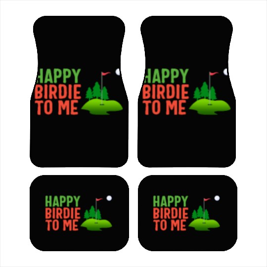 Golf Car Mats, Happy Birdie To Me Golf Pocket Car Mats,