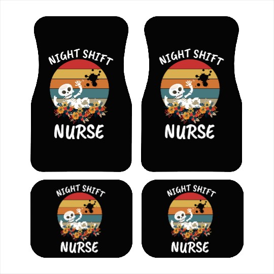 Funny Night Shift Nurse Skeleton Halloween Rn Car Mats