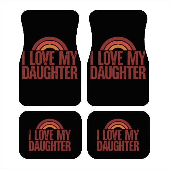 I love my daughter Car Mats